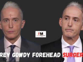 trey gowdy forehead surgery