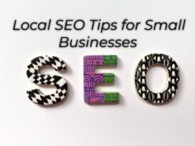Local SEO Tips for Small Businesses