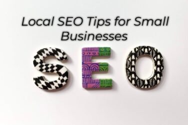 Local SEO Tips for Small Businesses