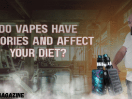 Do Vapes Have Calories and Affect Your Diet