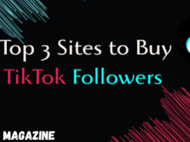 Top 3 Sites to Buy TikTok Followers